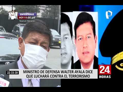 Walter Ayala se reunirá con militares del VRAEM: “Nuestra lucha va a ser contra el terrorismo”