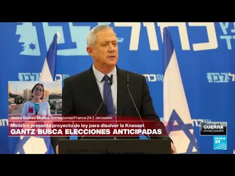 Informe desde Jerusalén: partido de Gantz pide disolver el Parlamento israelí y adelantar elecciones