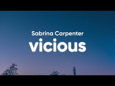 Sabrina Carpenter - Vicious (Clean - Lyrics)