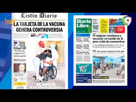 Titulares prensa dominicana miércoles 09JUN | Hoy Mismo