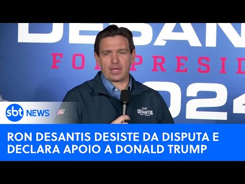 Ron DeSantis abandona disputa e anuncia apoio a Donald Trump| #SBTNewsnaTV (22/01/24)