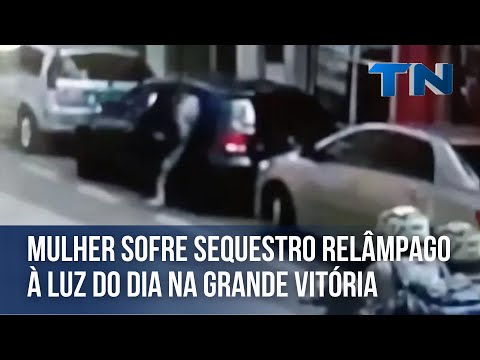 Mulher sofre sequestro relâmpago à luz do dia na Grande Vitória