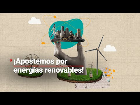 #DateCuenta | Hay que apostarle a las energías renovables porque son un negocio redondo