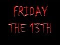 Friday the 13th: A Lucky Day?