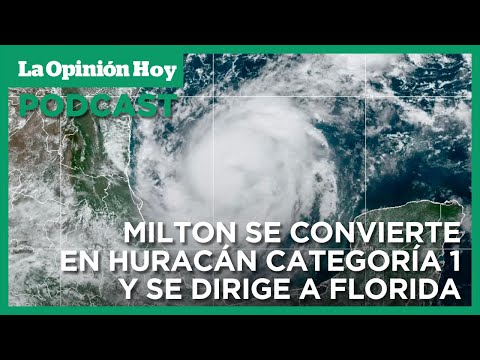 Alerta por Milton en Florida | La Opinión