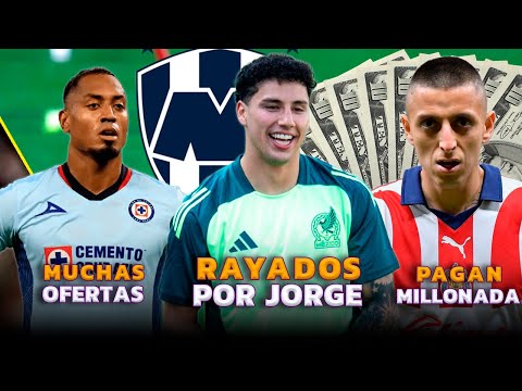 RAYADOS ROBA FICHAJE DE JORGE SÁNCHEZ | WILLER DITTA DEJARÁ CRUZ AZUL | TIGRES POR EL PIOJO ALVARADO