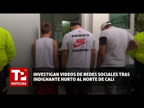 Investigan videos de redes sociales tras indignante hurto al norte de Cali |21.04.2024| TP Noticias