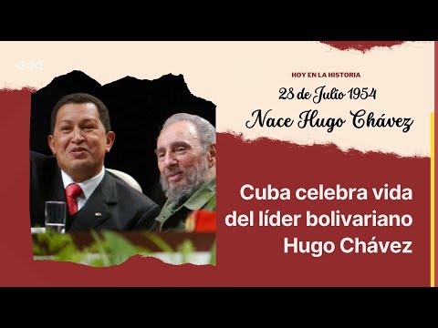 Cuba celebra la vida de Hugo Chávez en el aniversario 68 de su natalicio