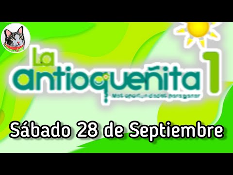 Resultado LA ANTIOQUEÑITA 1 Sabado 28 de Septiembre de 2024