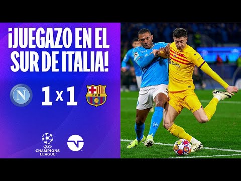 RESUMEN: NAPOLI 1-1 BARCELONA I IDA OCTAVOS DE FINAL I UEFA CHAMPIONS LEAGUE