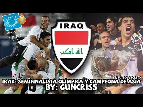 Selección de Irak , SEMIFINALISTA OLÍMPICA 2004 y CAMPEONA COPA ASIÁTICA 2007