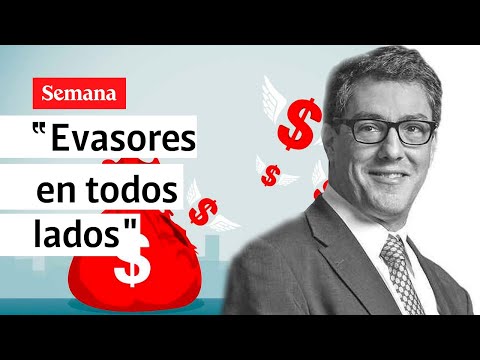 ¿Dónde están los grandes evasores de impuestos de Colombia | Semana Noticias