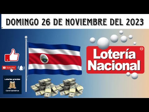 Resultados LOTERÍA NACIONAL DE COSTA RICA del domingo 26 de noviembre del 2023