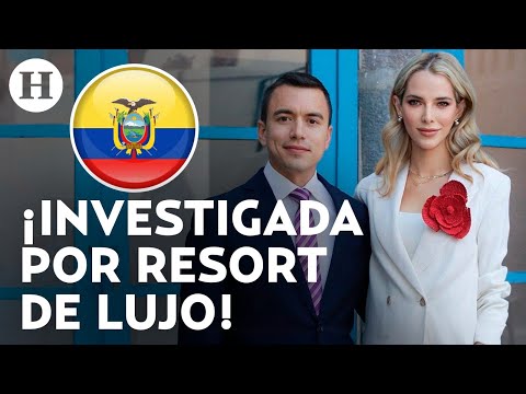 ¿Por qué la fiscalía de Ecuador investiga a la esposa de Daniel Noboa? Esto sabemos
