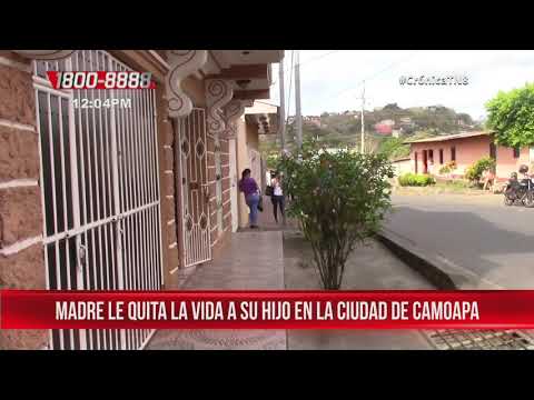 Madre le quita la vida a su propio hijo en la ciudad de Camoapa - Nicaragua