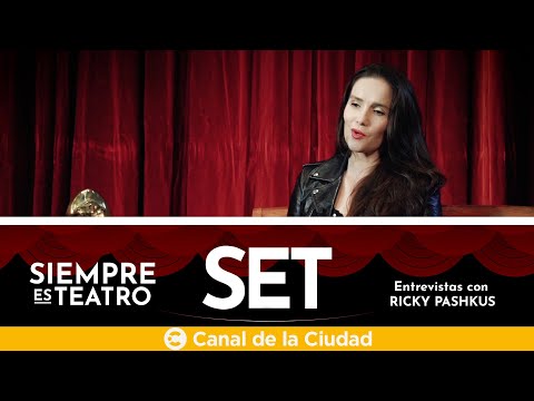 Entrevista a Natalia Oreiro en SET, Siempre Es Teatro