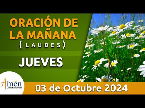 Oración de la Mañana de hoy Jueves 3 Octubre 2024 l Padre Carlos Yepes l Laudes l Católica