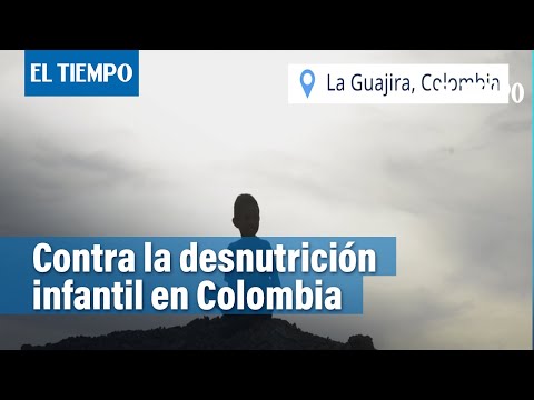 Un hogar de paso para niños desnutridos en Colombia | El Tiempo