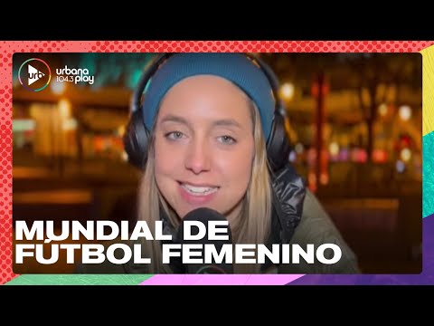 Sofi Martínez desde el Mundial de Fútbol Femenino: Empate Argentina vs Sudáfrica #Perros2023