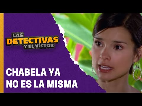 Chabela recuerda todas sus tristezas | Las detectivas y el Víctor