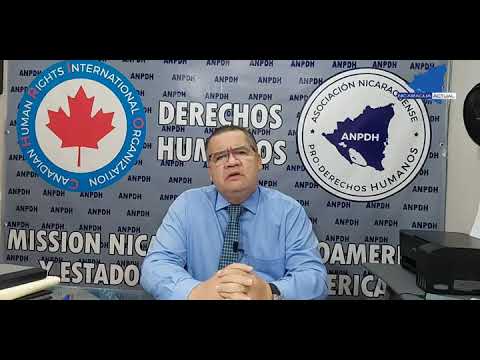 ANPDH se pronuncia sobre acontecimientos políticos de Nicaragua