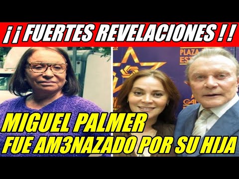 EDITH KLEIMAN ASEGURA QUE HIJA DE MIGUEL PALMER LO AM3NAZÓ EN UNA CARTA