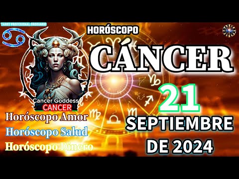 Horóscopo Diario  Cáncer  21 De Septiembre De 2024. Amor + Salud