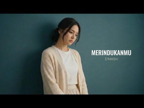 Merindukanmu - D'MASIV | Cover by Aini