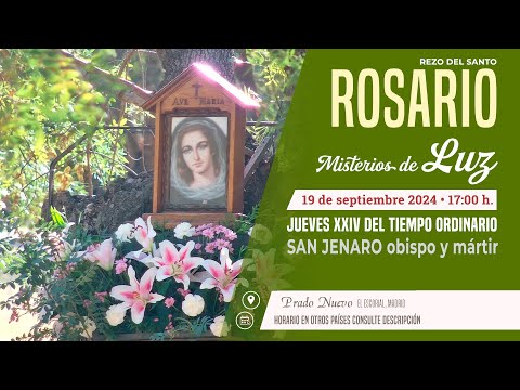 SANTO ROSARIO de hoy Jueves (Misterios Luminosos) en DIRECTO desde PRADO NUEVO a las 18:00 h.