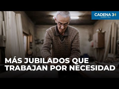 Crece la cantidad de jubilados que hace changas por necesidad | Cadena 3