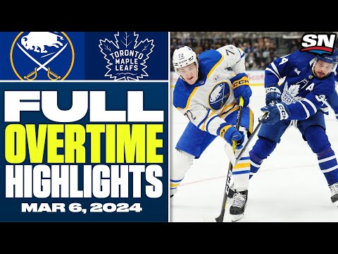 Buffalo Sabres at Toronto Maple Leafs | FULL Overtime Highlights - March 6, 2024