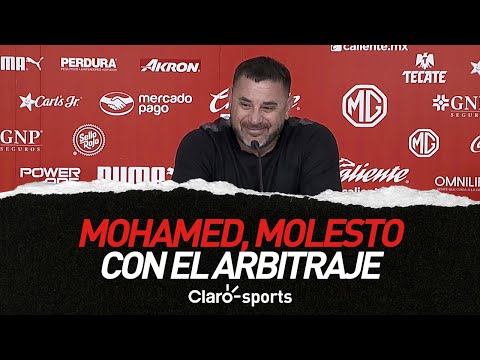 ¡Otra vez contra el arbitraje! Mohamed, molesto y pide justicia