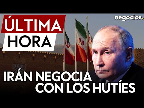 ÚLTIMA HORA | Irán negocia el envío de misiles de Rusia a los hutíes para atacar en el mar Rojo