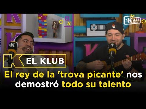 Leo Cuervo, el rey de la trova picante, le hizo una dedicatoria a Shakira | El Klub | 08 de agosto