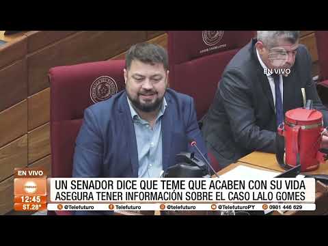 Senador teme que acaben con su vida