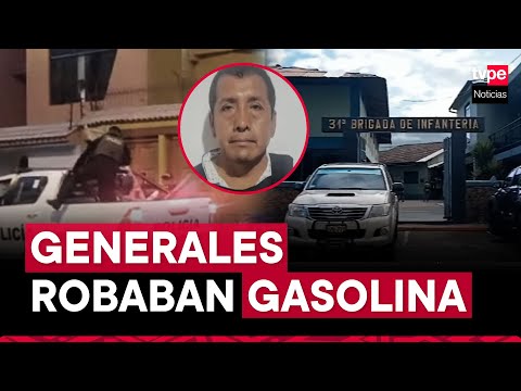 PNP detiene a generales del Ejército implicados en robo de gasolina