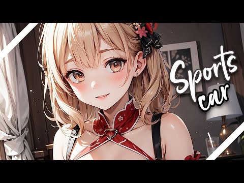 ♪ Nightcore - Sports Car → Tate McRae (Lyrics) | I think you know what this is