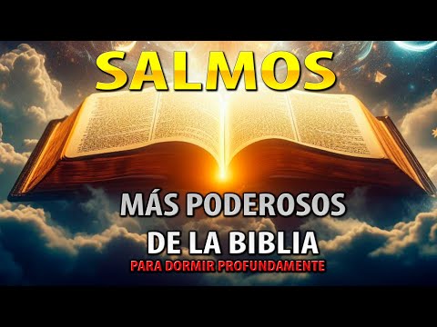 SALMOS PARA DORMIR CON PODEROSA ORACIÓN DE LA NOCHE Oración de Protección