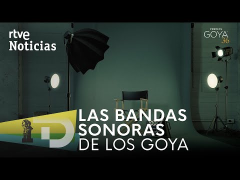 GOYA 2022: Las BANDAS SONORAS que envuelven las PELÍCULAS de los PREMIOS GOYA | RTVE