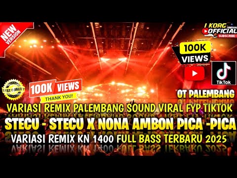 REMIX PALEMBANG 2026 KUMPULAN REMIX VIRAL FYP TIKTOK VARIASI REMIX KN 1400
