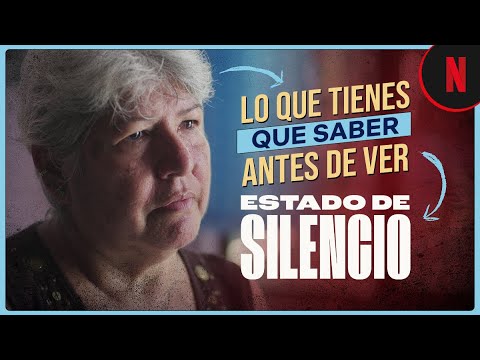 Lo que tienes que saber antes de ver 'Estado de silencio' I Netflix