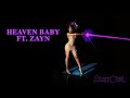 Ayra Starr & ZAYN - Heaven Baby (Visualizer)