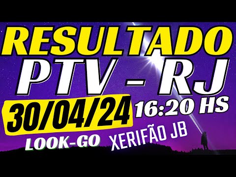 Resultado do jogo do bicho ao vivo - PTV - Look - 16:20 30-04-24