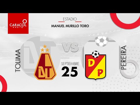 EN VIVO | Tolima  vs. Pereira - Liga Colombiana por el Fenómeno del Fútbol