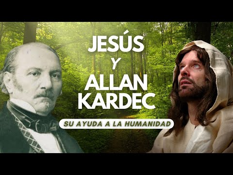 Jesús y Allan Kardec: su ayuda a la humanidad, por Manolita Fernández