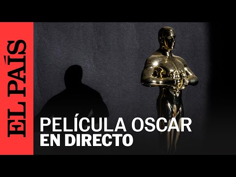 DIRECTO | Anuncio de la película que representará a España en los Oscar | EL PAÍS