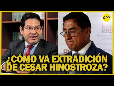 Javier Pacheco sobre caso César Hinostroza: “Hemos ganado las dos primeras extradiciones”