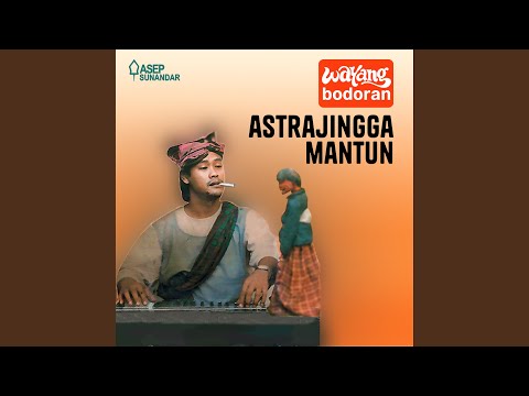 Wayang Bodoran - Astrajingga Mantun