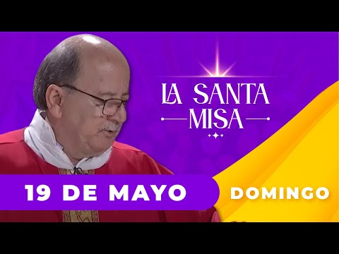 MISA DE HOY, Domingo 19 De Mayo De 2024, Padre Hernán Pinilla | Misa Diaria | Cosmovision