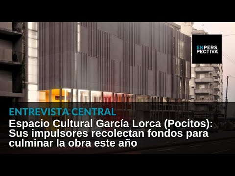 Espacio Cultural García Lorca: ¿Cuál es historia de esta iniciativa y hacia dónde se dirige?